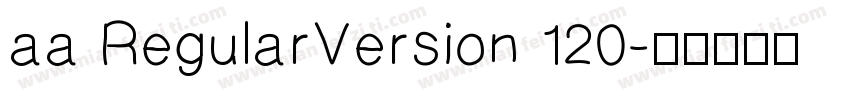 aa RegularVersion 120字体转换
